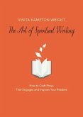 The Art of Spiritual Writing