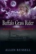Buffalo Grass Rider - Episode Two - Bild 1