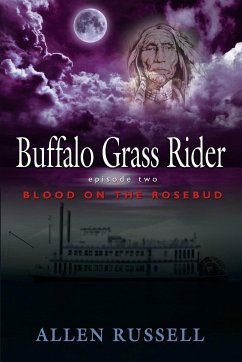 Buffalo Grass Rider - Episode Two - Russell, Allen