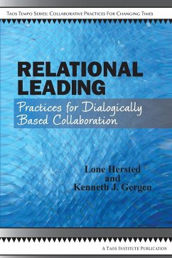 Relational Leading - Hersted, Lone; Gergen, Kenneth J.