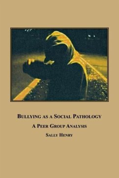 Bullying as a Social Pathology