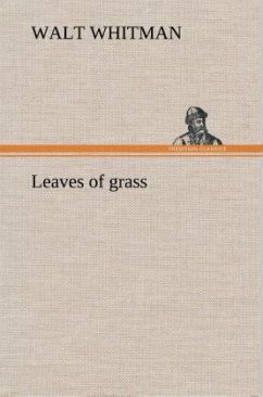 Leaves of grass - Whitman, Walt