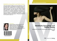 Weibliche Sexualität und Stefan Zweig - Knapp, Meral