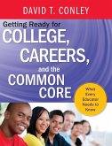 Getting Ready for College, Careers, and the CommonCore