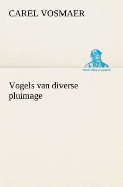 Vogels van diverse pluimage - Vosmaer, Carel