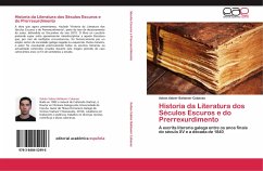 Historia da Literatura dos Séculos Escuros e do Prerrexurdimento