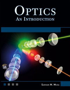 Optics: An Introduction - Musa, Sarhan M.