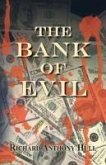 The Bank of Evil