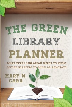 The Green Library Planner - Carr, Mary M.