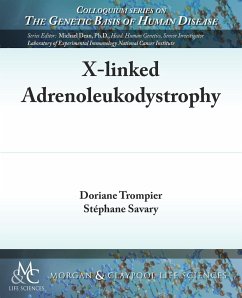 X-Linked Adrenoleukodystrophy - Trompier, Doriane; Savary, Stephane