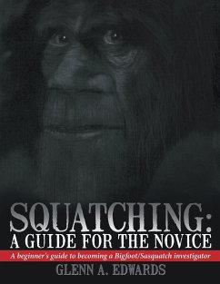 Squatching - Edwards, Glenn A.