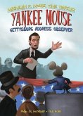 Yankee Mouse: Gettysburg Address Observer Book 2: Gettysburg Address Observer Book 2