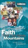 Faith That Can Move Mountains: Your 10-Day Spiritual Action Plan