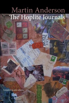 The Hoplite Journals (Complete in One Volume) - Anderson, Martin