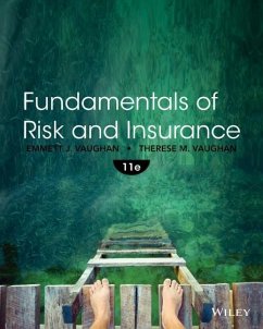 Fundamentals of Risk and Insurance - Vaughan, Emmett J.; Vaughan, Therese M.