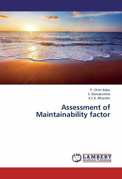 Assessment of Maintainability factor - Chitti Babu, P.;Ramakrishna, S.;Bharathi, K.C.K.