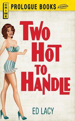 Two Hot to Handle - Lacy, Ed