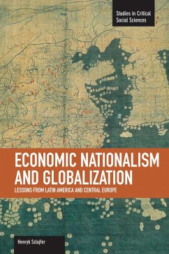 Economic Nationalism and Globalization - Szlajfer, Henryk