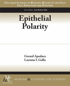 Epithelial Polarity - Apodaca, Gerard; Gallo, Luciana I.