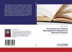 Assessment of Library Management Software of Selected Libraries