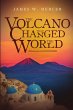 The Volcano That Changed the World - Bild 1