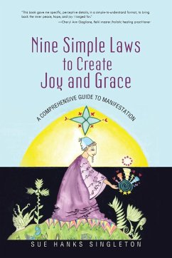 Nine Simple Laws to Create Joy and Grace - Singleton, Sue Hanks