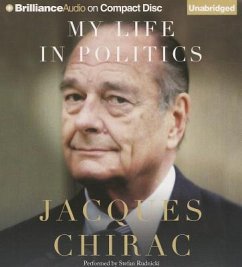 My Life in Politics - Chirac, Jacques