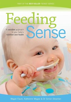 Feeding Sense - Faure, Megan; Megaw, Katherine; Strachan, Simon