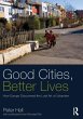 Good Cities, Better Lives - Bild 1