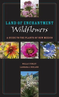 Land of Enchantment Wildflowers - Finley, Willa F; Nieland, Lashara J