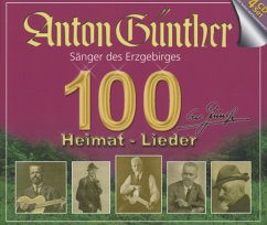 100 Heimat-Lieder - Günther,Anton/+