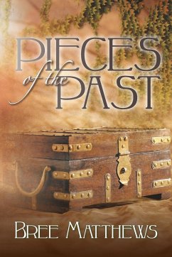 Pieces of the Past - Matthews, Bree