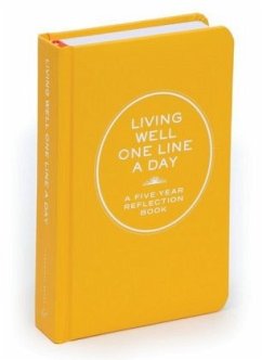 Living Well One Line a Day - Chronicle Books