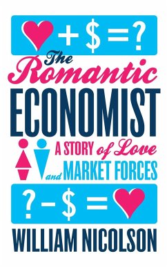 The Romantic Economist - Nicolson, William