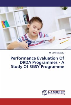 Performance Evaluation Of DRDA Programmes - A Study Of SGSY Programme
