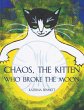 Chaos, The Kitten Who Broke the Moon - Bild 1