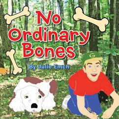 No Ordinary Bones - Emch, Julie