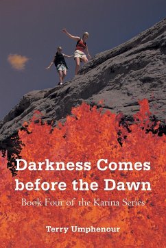 Darkness Comes Before the Dawn - Umphenour, Terry