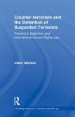 Counter-terrorism and the Detention of Suspected Terrorists