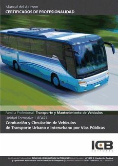 Conducción y circulación de vehículos de transporte urbano e interurbano por vías públicas - Diaz Cama, María Ángeles