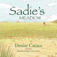 Sadie's Meadow - Cacace, Denise