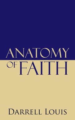 Anatomy of Faith - Louis, Darrell