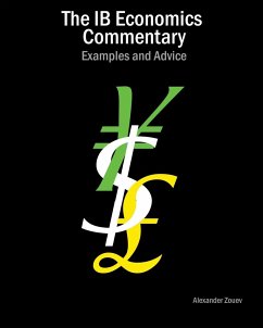 The IB Economics Commentary - Zouev, Alexander