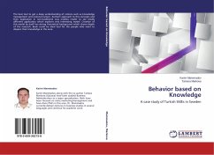 Behavior based on Knowledge - Mammadov, Karim;Markova, Tamara