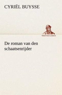 De roman van den schaatsenrijder - Buysse, Cyriël