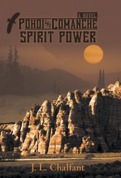 Pohoi and Comanche Spirit Power - Chalfant, J. L.
