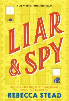 Liar & Spy - Stead, Rebecca