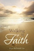 Walking by Faith