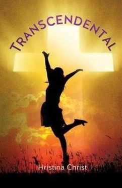 Transcendental - Christ, Hristina