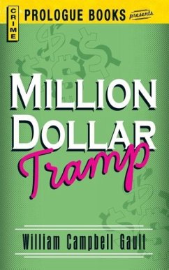 Million Dollar Tramp - Gault, William Campbell